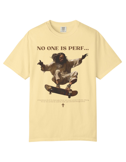 "NO ONE IS PERF" Unisex Heavy Tee