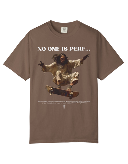 "NO ONE IS PERF" Unisex Heavy Tee
