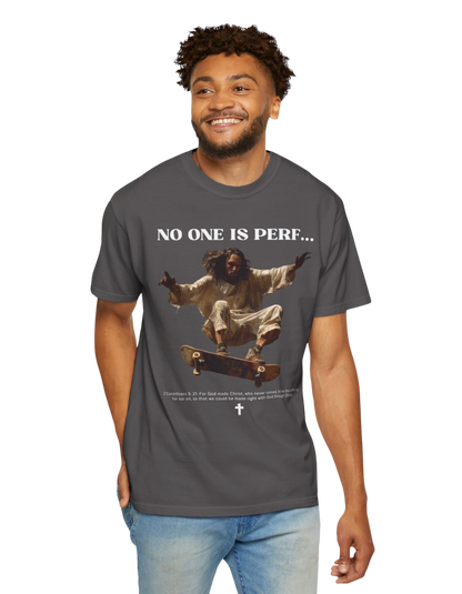 "NO ONE IS PERF" Unisex Heavy Tee