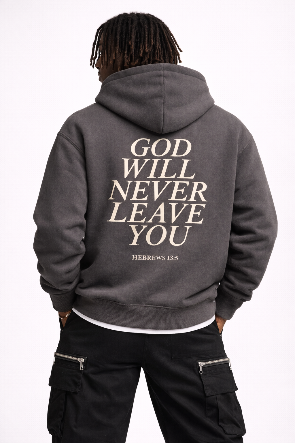God Will Never Leave You Hoodie
